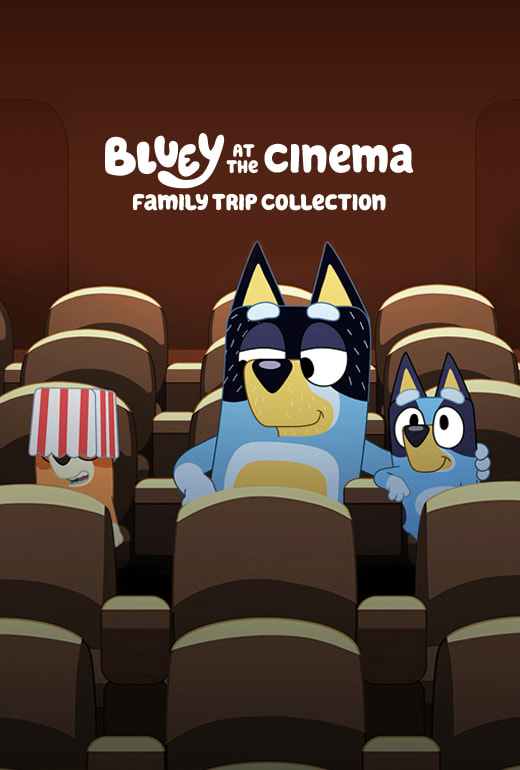 Poster for Bluey at the Cinema: Family Trip Collection